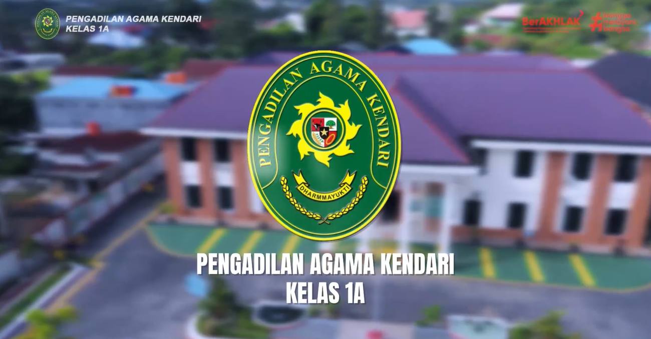 Video Profil Pengadilan Agama Kendari Kelas 1A